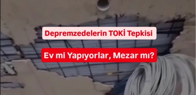 Samandağ 3. Etap TOKİ Konutlarında Skandal!
