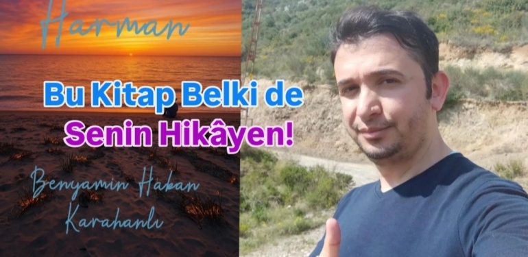 Hayatın Harman’ında Yoğrulmuş Bir Aşk ve Varoluş Hikâyesi: “HARMAN” Raflarda