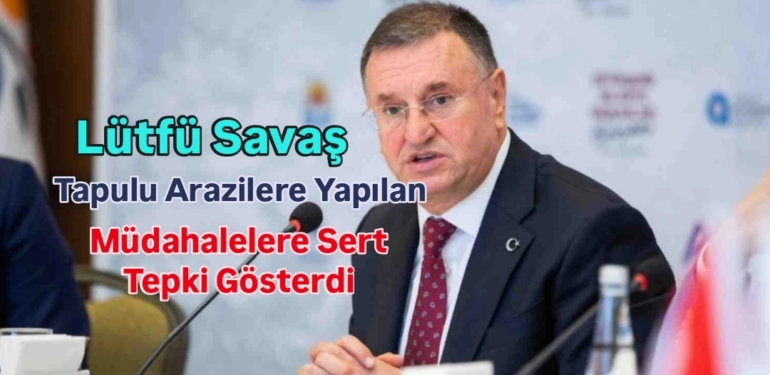 Savaş “Kimse Kurtderesi Halkının Hakkını Gaspedemez!”
