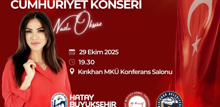 Hatay’da 4 Konserle Cumhuriyet Şöleni