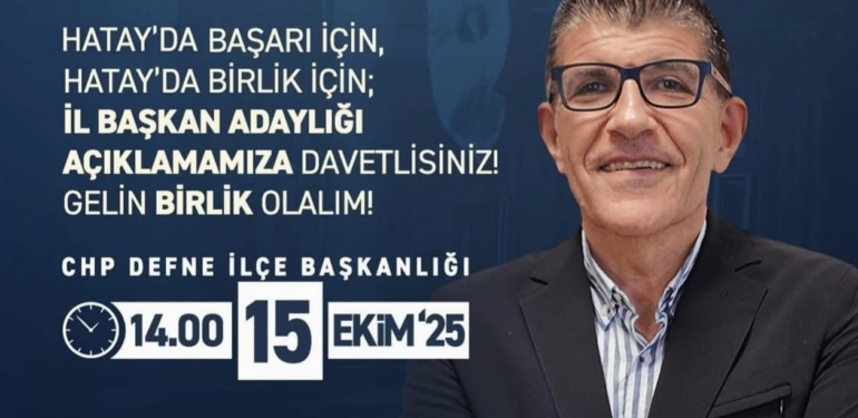 Çolakoğlu, CHP Hatay İl Başkanlığına Aday Oldu