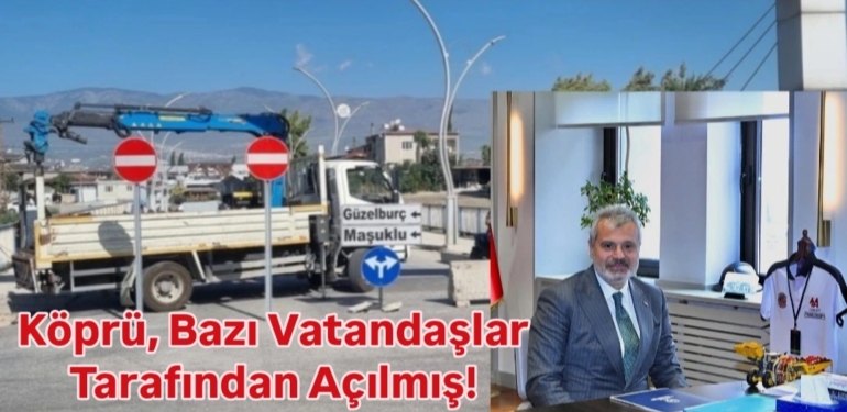 Güzelburç Köprüsü ile İlgili İddialara Öntürk’ten Açıklama