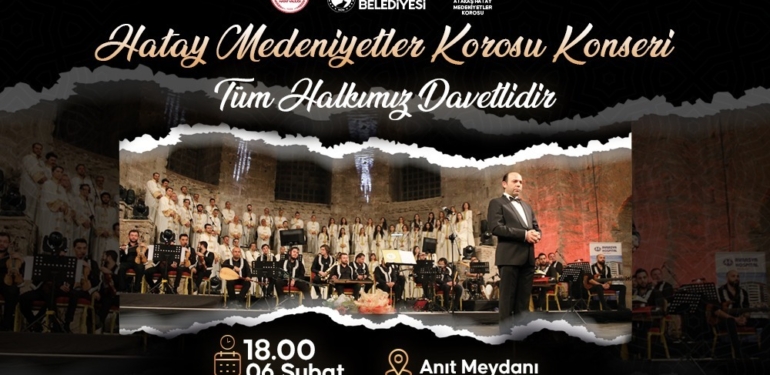 Hatay Medeniyetler Korosu’ndan Anma Konseri
